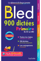 Bled 900 Dictées Primaire (Bled Primaire)