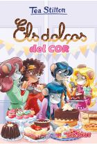 Els dolços del cor (Tea Stilton Aventures a Ratford 30)