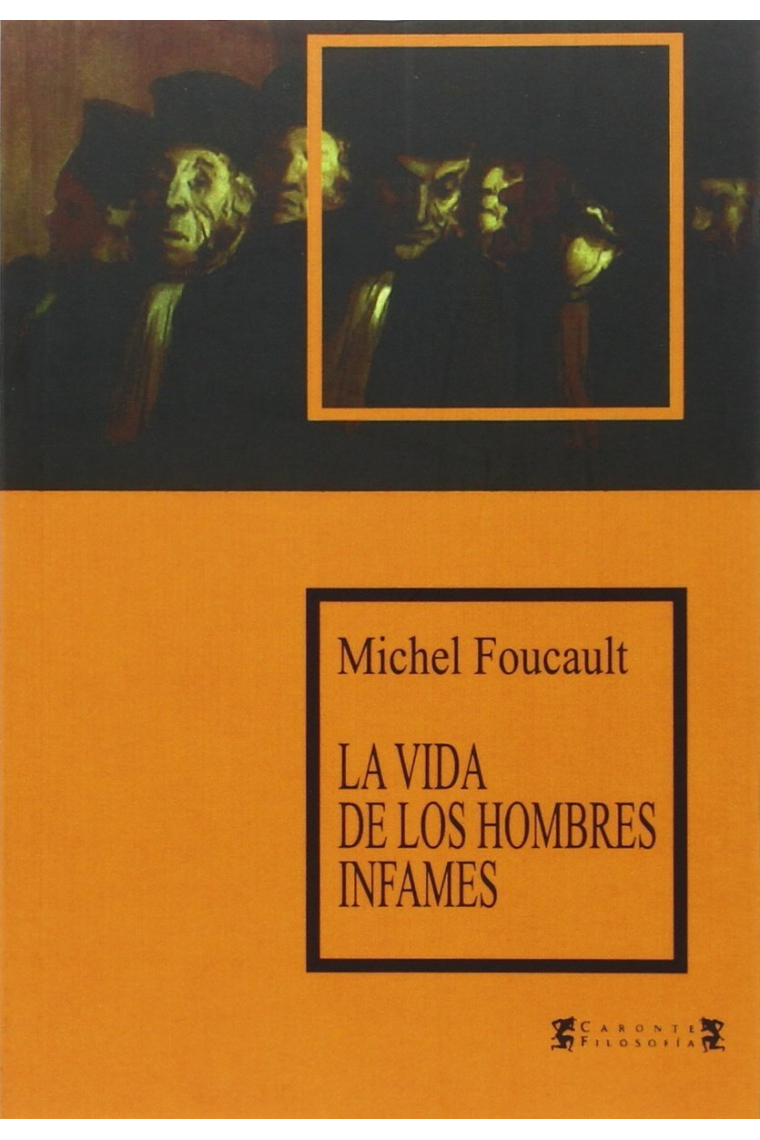 La vida de los hombres infames