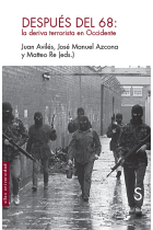 Después del 68. La deriva terrorista en Occidente