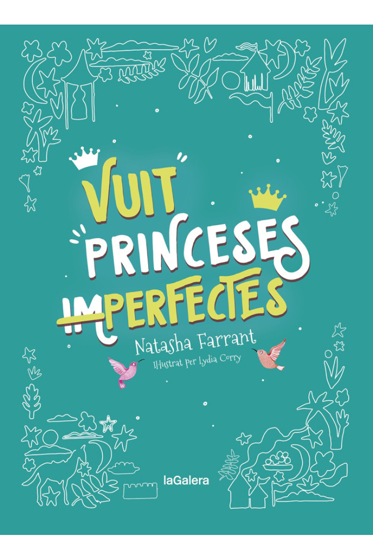 Vuit princeses (im)perfectes