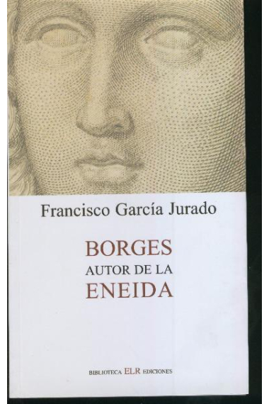 Borges, autor de la Eneida