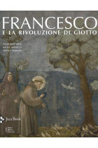 Francesco e la rivoluzione di Giotto