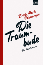 Die Traumbude: Ein Künstlerroman