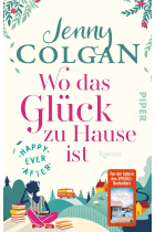 Wo das Glück zu Hause ist (Happy Ever After 1)