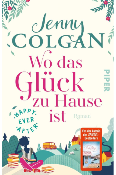 Wo das Glück zu Hause ist (Happy Ever After 1)