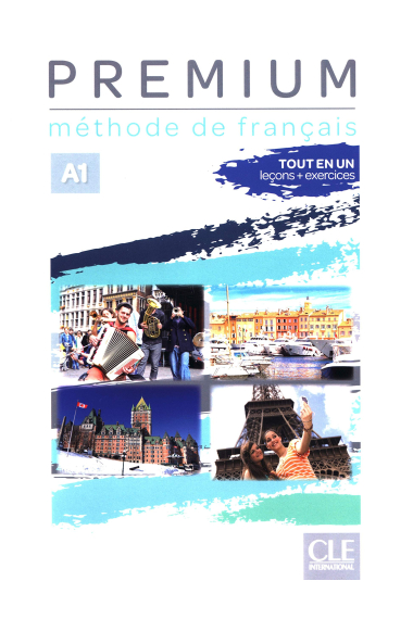 Premium. Méthode de français. A1. Per le Scuole superiori: Livre de l'eleve + cahier d'activites A1 + audio en ligne (Tendances)