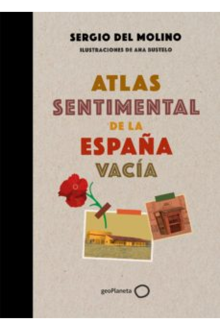 Atlas sentimental de la España vacía