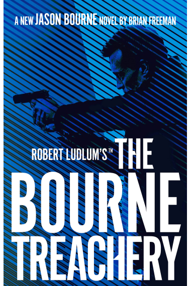 Robert Ludlum's (TM) The Bourne Treachery (Jason Bourne, 13)