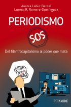 Periodismo SOS. Del filantrocapitalismo al poder que mata