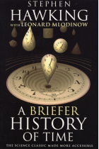 A Briefer History of Time