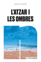 L'atzar i les ombres