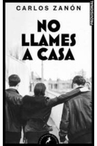 No llames a casa