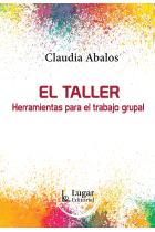 Taller. El Herramientas Para El Trabajo Grupal