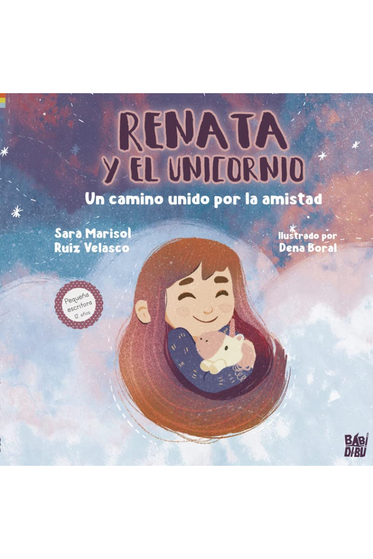 Renata y el Unicornio.. Un camino unido por la amistad