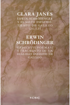 Erwin Schrödinger y el salto espacios tiempo de Galileo Galilei. Gedichte (Poemas) y fragmento de un diálogo inédito de Galileo