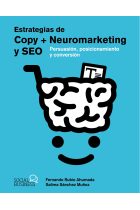 Estrategias de Copy + Neuromarketing y SEO. Persuasión, posicionamiento y conversión