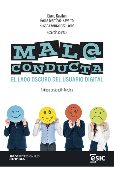 Mala conducta. El lado oscuro del usuario digital