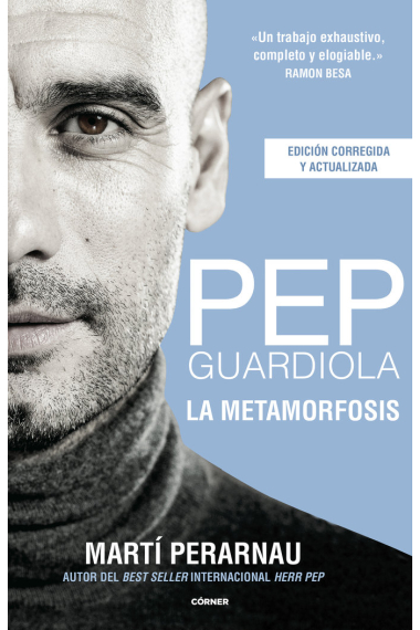 PEP GUARDIOLA LA METAMORFOSIS