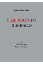 Y de pronto Rimbaud