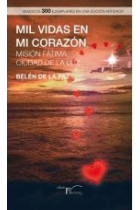 Mil vidas en mi corazón