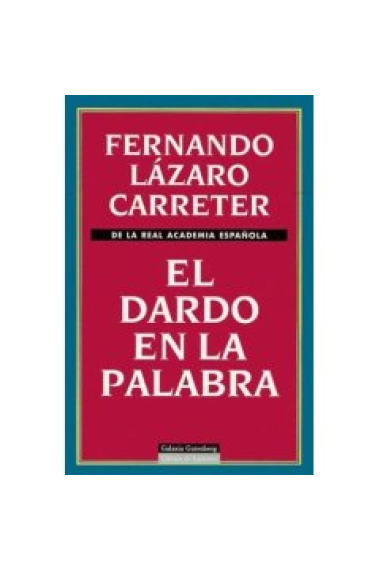 El dardo en la palabra