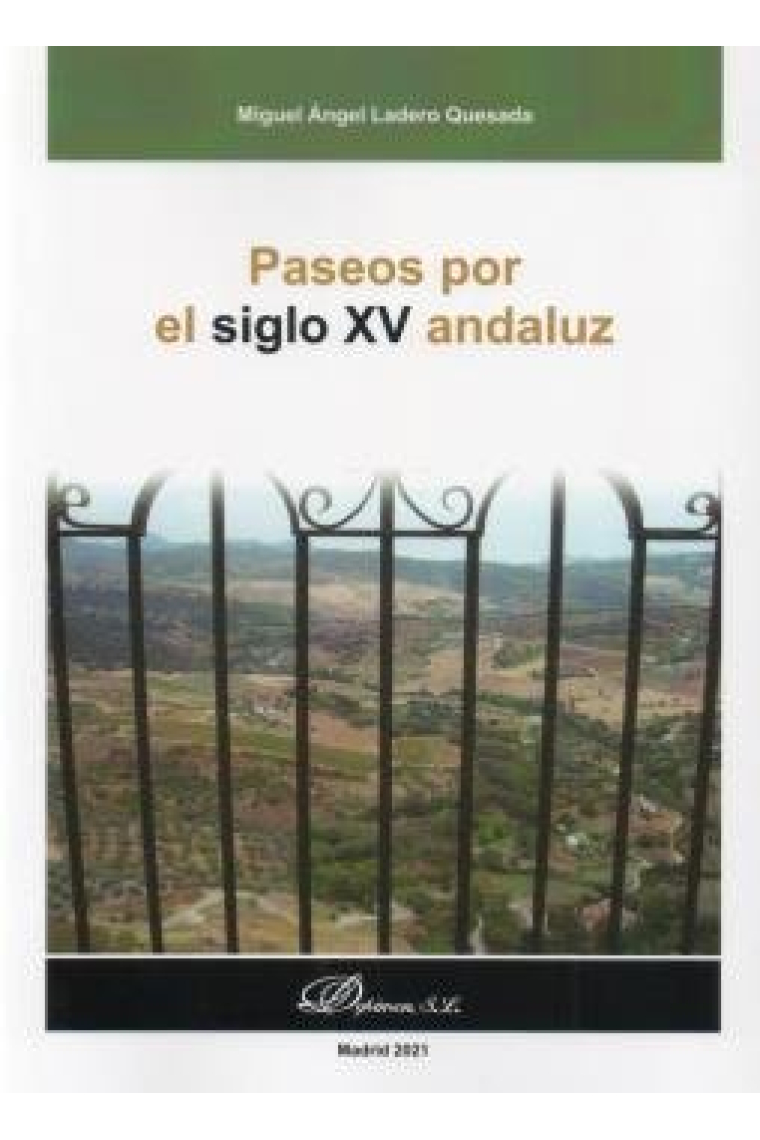 Paseos por el siglo XV andaluz