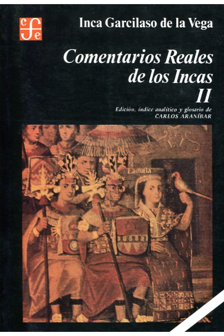 Comentarios Reales de los Incas, II