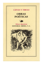 Obras poéticas. (Trad de José Torrens Béjar)