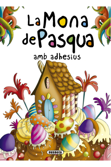 La Mona de Pasqua amb adhesius