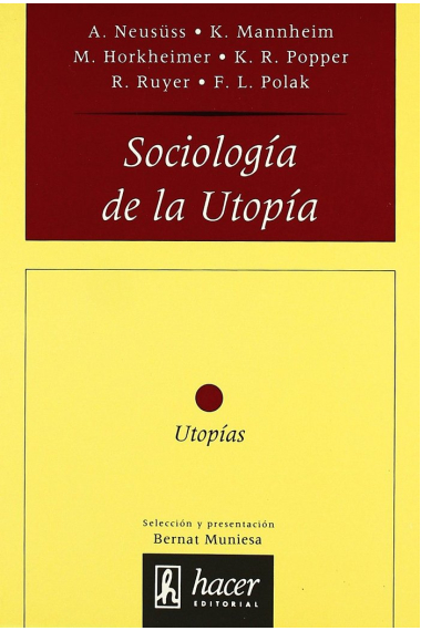 SOCIOLOGIA DE LA UTOPIA