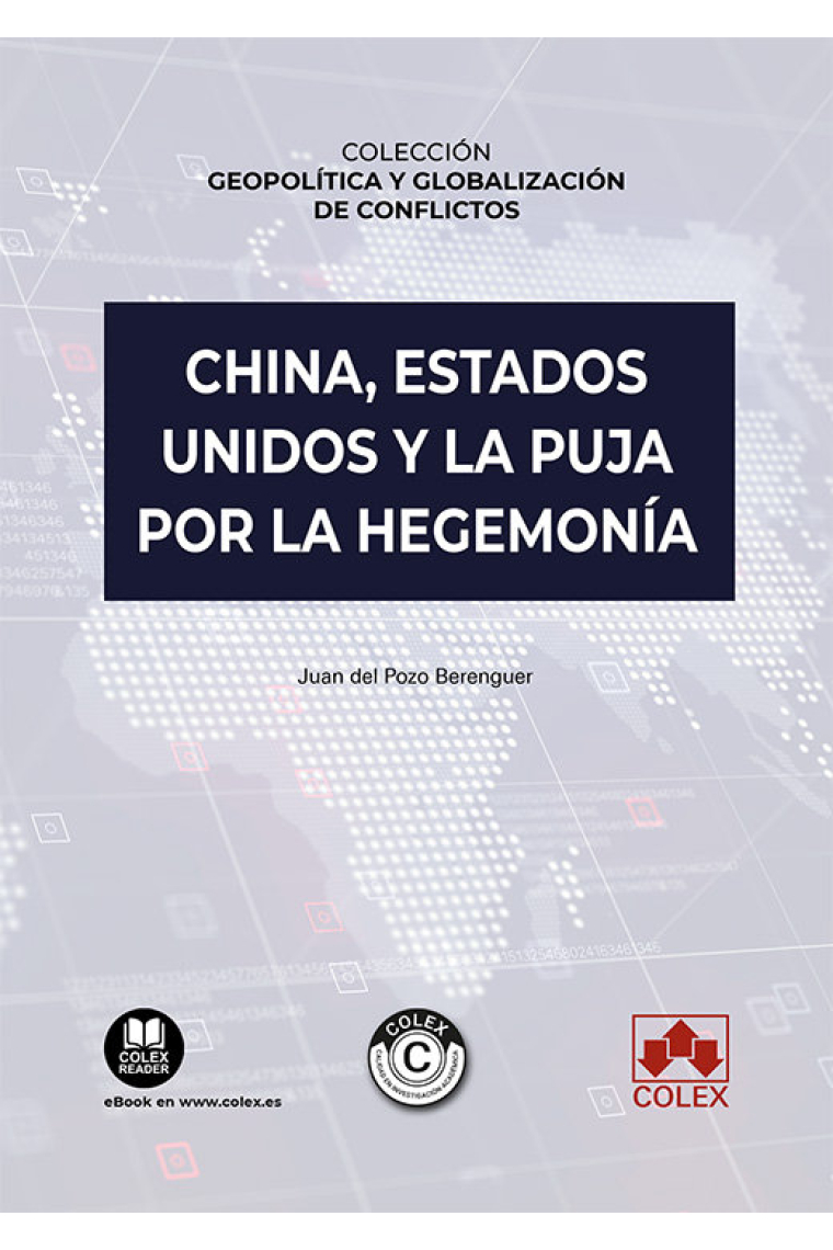 CHINA ESTADOS UNIDOS Y LA PUJA POR LA HEGEMONIA