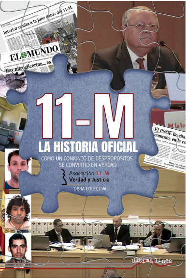 11M LA HISTORIA OFICIAL