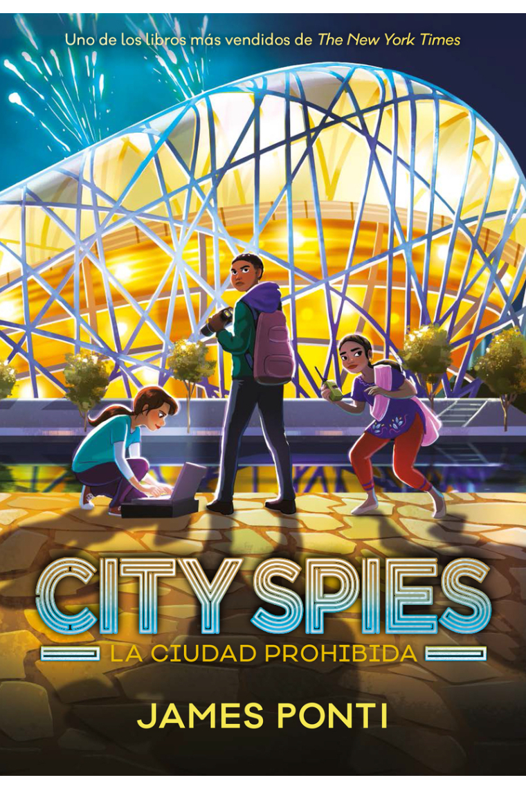 CITY SPIES LA CIUDAD PROHIBIDA