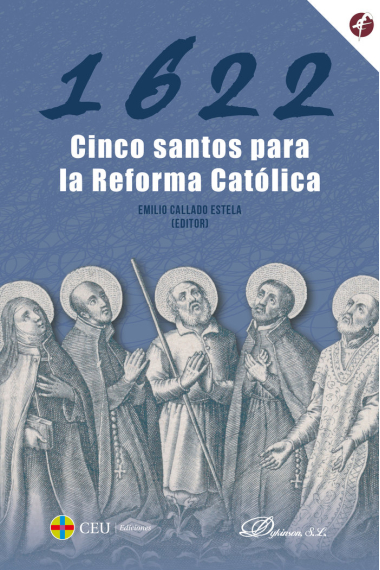 1622 CINCO SANTOS PARA LA REFORMA CATOLICA