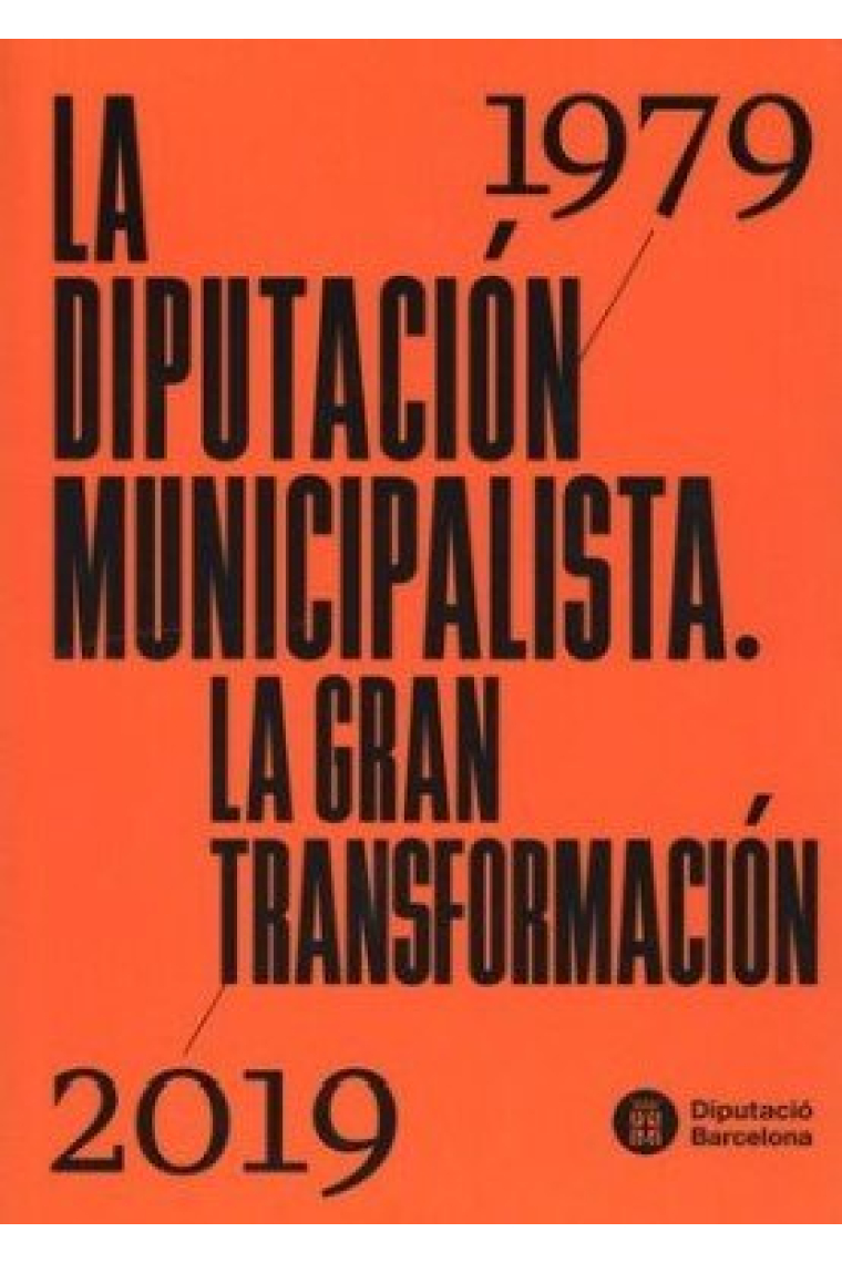 LA DIPUTACION MUNICIPALISTA