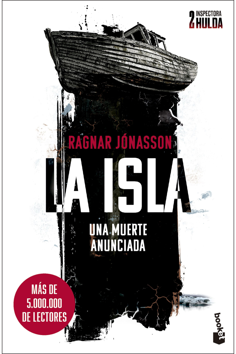 La isla (Serie Inspectora Hulda 2)