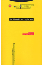 La filosofía del siglo XIX (Enciclopedia Iberoamericana de Filosofía, vol. 23)