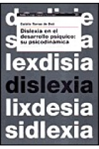 Dislexia en el desarrollo psíquico: su psicodinámica