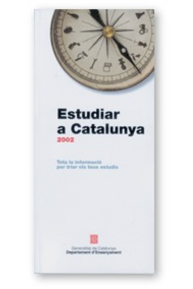 Estudiar a Catalunya 2002 (2 vols.)