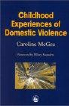 Childhood experiences of domestic violence