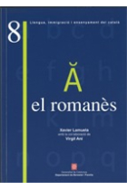 El Romanès:estudi comparatiu entre la gramàtica del català i el romanès