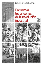 En torno a los orígenes de la revolución industrial