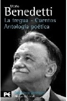 La tregua / Cuentos / Antología poética