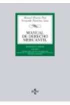 Manual de derecho mercantil. Vol I.