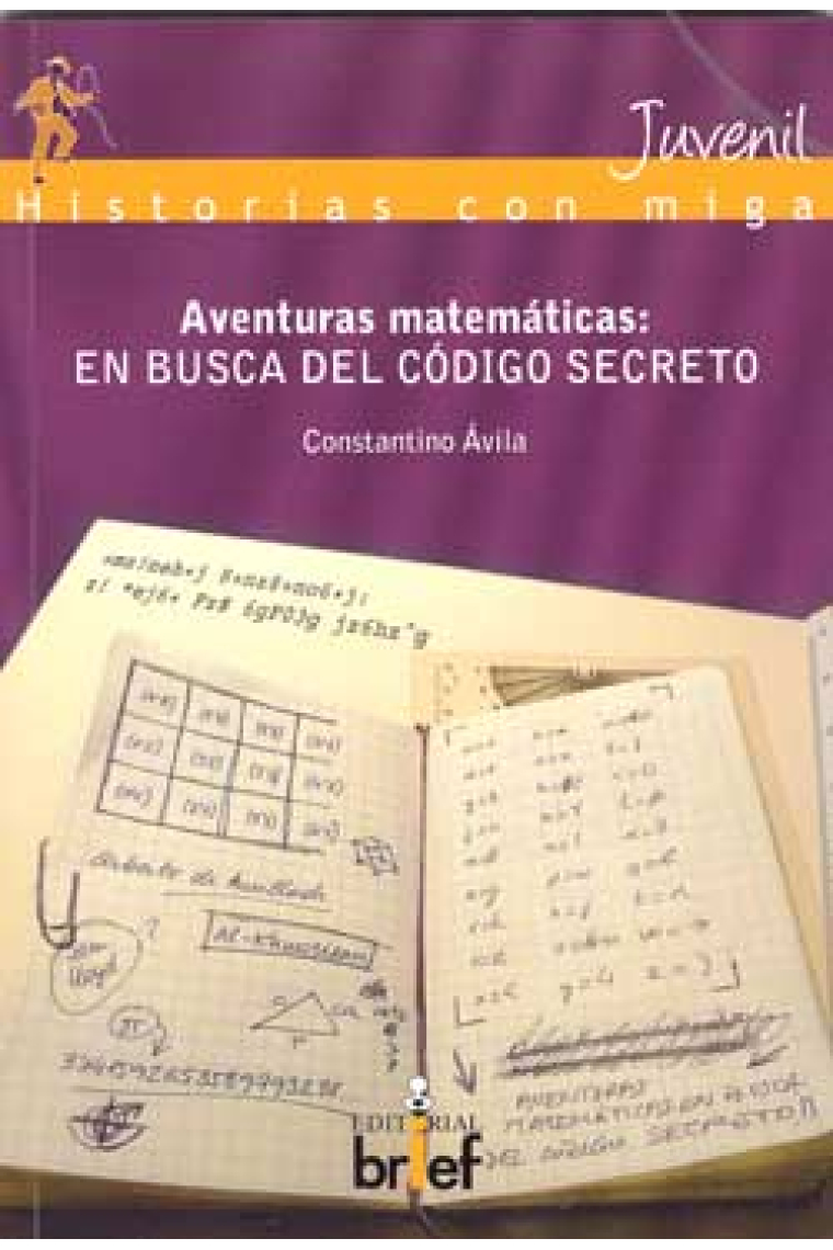 Aventuras matemáticas : en busca del código secreto