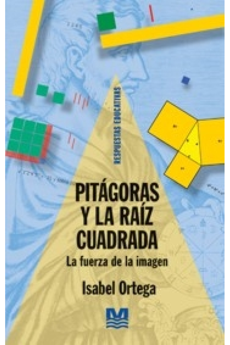 Pitágoras y la raiz cuadrada la fuerza de la imagen