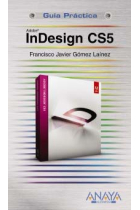 Indesign CS5. Guía práctica