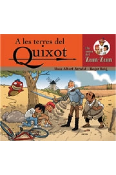 A les terres del Quixot