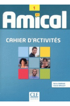 Amical 1 (A1). Cahier d'activités + CD Audio